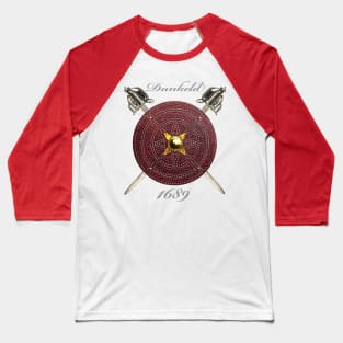 Dunkeld 1689 Baseball T-Shirt